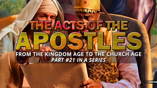 NTEB RADIO BIBLE STUDY: The Acts Of The Apostles Otherwise Known As The Book Of Acts Part #21