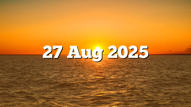 27 Aug 2025