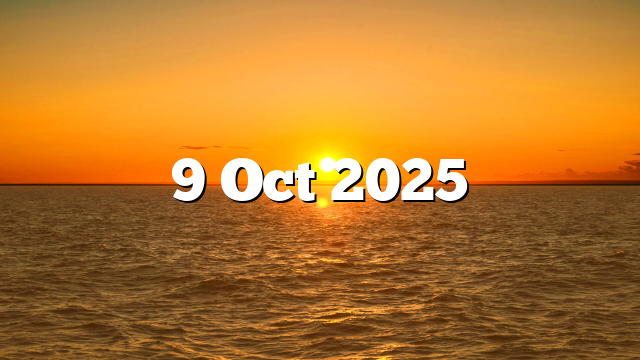 9 Oct 2025