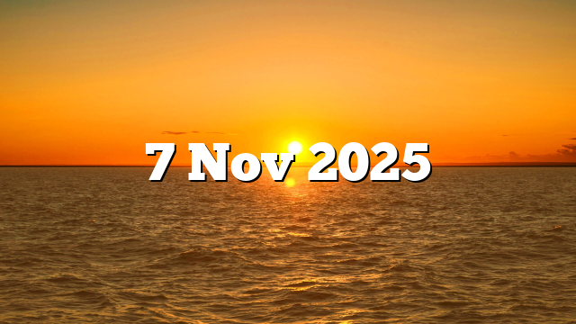 7 Nov 2025