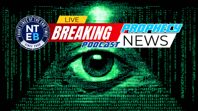 NTEB PROPHECY NEWS PODCAST: 2026 Will Be The Year That Every Major Nation In The World Will Rollout A Digital ID Tied To Buying And Selling