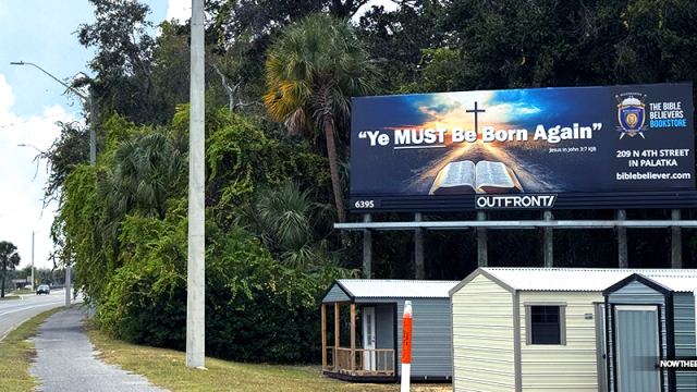New Gospel Billboard Proclaiming ‘Ye MUST Be Born Again’ Goes Up At The Memorial Bridge In Palatka, Florida That Gets Over 122,724 Views Per Week