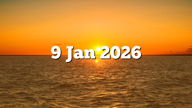 9 Jan 2026