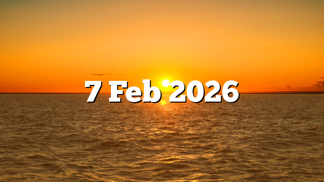 7 Feb 2026