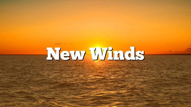 New Winds