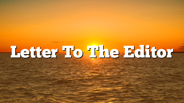 Letter To The Editor