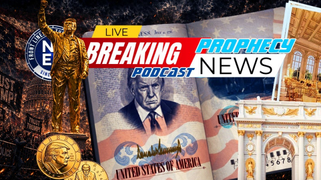 THE PROPHECY NEWS PODCAST: From Golden Statues To Passports With His Name And Image, Donald Trump Is Preparing America And The World For Antichrist
