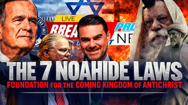 THE PROPHECY NEWS PODCAST: The 7 Noahide Laws Will Make Up The Framework Of The Coming Kingdom Of Antichrist Inside A Rebuilt Jewish Temple