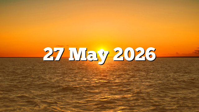 27 May 2026