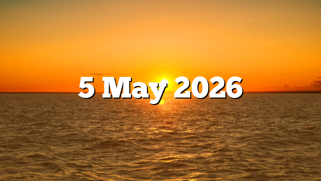 5 May 2026