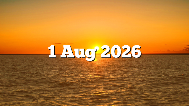 1 Aug 2026