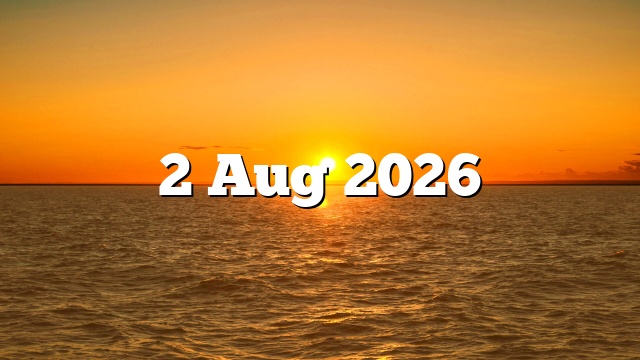 2 Aug 2026