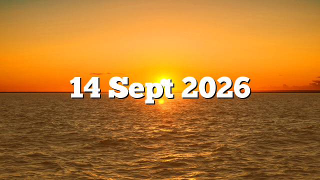 14 Sept 2026