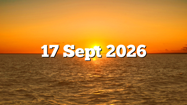 17 Sept 2026