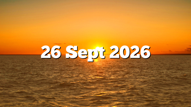 26 Sept 2026