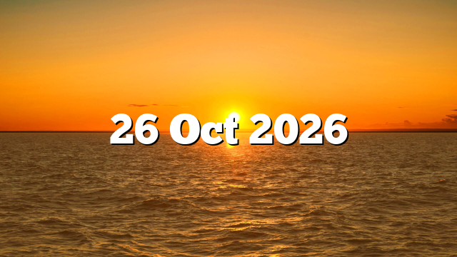 26 Oct 2026