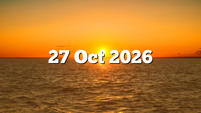 27 Oct 2026
